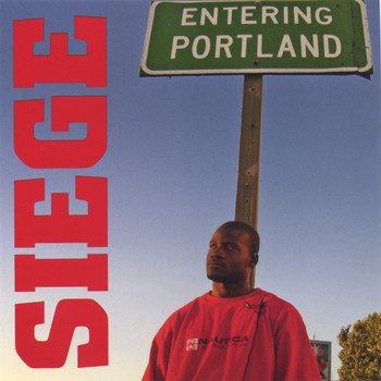 Siege - Entering Portland