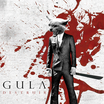 GULA - Destruir