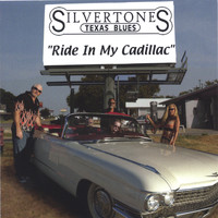 The Silvertones - Ride In My Cadillac