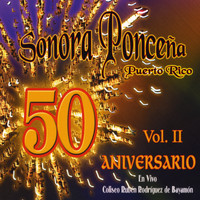 Sonora Ponceña - 50 Aniversario, Vol.2