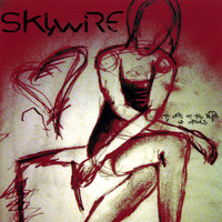 Skywire - To Write On the Hearts of Others