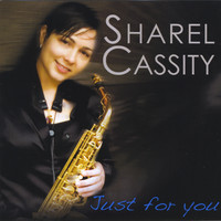 Sharel Cassity - Just for You