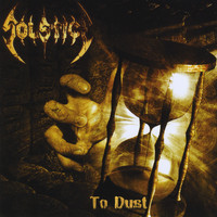 Solstice - To Dust (Explicit)