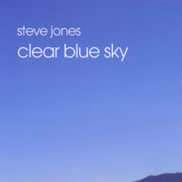 Steve Jones - Clear Blue Sky