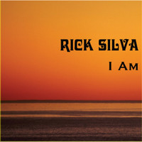 Rick Silva - I Am