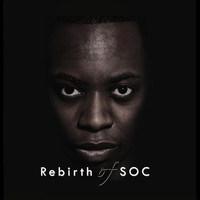 SOC - Rebirth of SOC