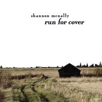 Shannon McNally - Run For Cover