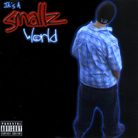 Smallz - It's A Smallz World (Explicit)