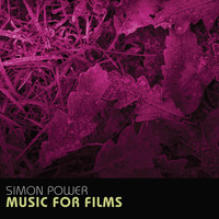 Simon Power - Music For Films
