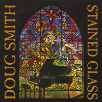 Doug Smith - Stained Glass