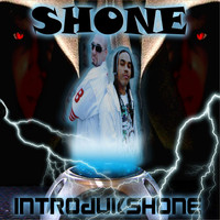 Shone - IntrodukShone (Explicit)