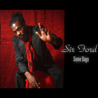 Sir Ford Aka Ninja Ford - Some Days - Single