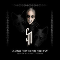 SM - Like Hell (with the Hide Ripped Off) - Single (Explicit)