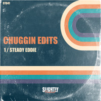 Chuggin Edits - Steady Eddie
