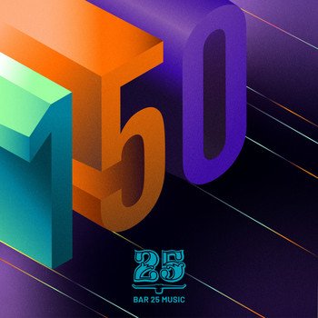 Various Artists - Bar 25 Music: 150
