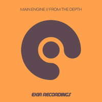 Main Engine - From The Depth