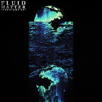 Fluid Matter - Midnight