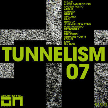 Various Artists - Tunnelism 07