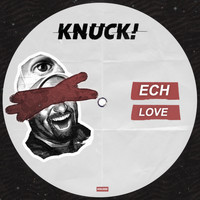 Ech - Love