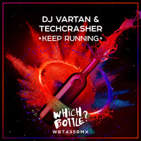 DJ Vartan & Techcrasher - Keep Running