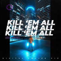 Kid Aspen - Kill 'Em All