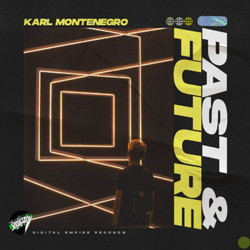 Karl Montenegro - Past & Future