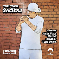 Tony Touch - Sacude