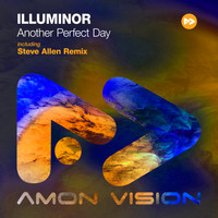 Illuminor - Another Perfect Day