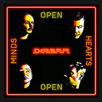 D:Ream - Open Hearts Open Minds (Explicit)