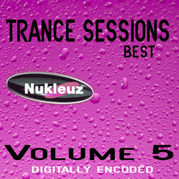 Various Artists - Nukleuz: Best Of Trance Sessions Vol 5