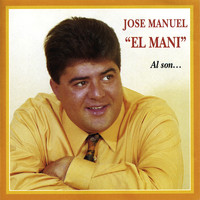 Jose Manuel El Mani - Al Son