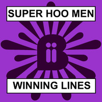 Super Hoo Men - Winning Lines