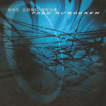 Todd Rundgren - One Long Year