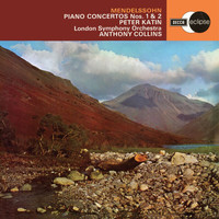 Anthony Collins - Mendelssohn: Piano Concerto No. 1; No. 2 (Anthony Collins Complete Decca Recordings, Vol. 3)