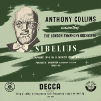 London Symphony Orchestra, Anthony Collins - Sibelius: Symphony No. 4; No. 5 (Anthony Collins Complete Decca Recordings, Vol. 9)