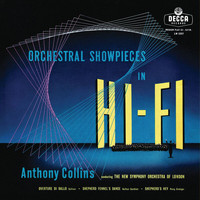 Anthony Collins - Orchestral Showpieces (Anthony Collins Complete Decca Recordings, Vol. 14)