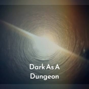 Various Artist - Dark As A Dungeon