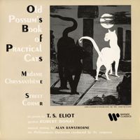 Alan Rawsthorne - Rawsthorne: Practical Cats, Madame Chrysanthème & Street Corner