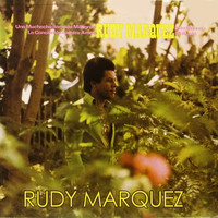 Rudy Marquez - Rudy Marquez