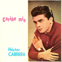 Hector Cabrera - Cariño Mio