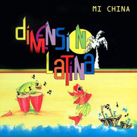 Dimension Latina - Mi China