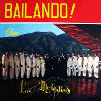 Los Melodicos - Bailando! Con los Melódicos