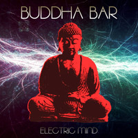Buddha Bar - Electric Mind