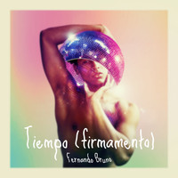Fernando Bruno - TIEMPO (Firmamento)