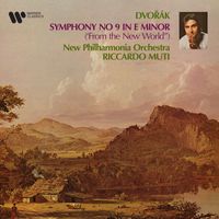 Riccardo Muti - Dvořák: Symphony No. 9, Op. 95 "From the New World"