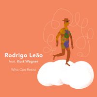 Rodrigo Leão - Who Can Resist (feat. Kurt Wagner)