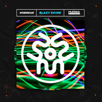 NoBreak - Blazy Shine