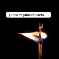 J. Rees - Vagabond Hearts