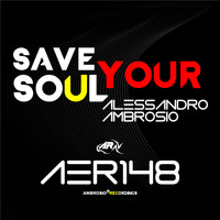 Alessandro Ambrosio - Save Your Soul