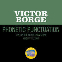 Victor Borge - Phonetic Punctuation (Live On The Ed Sullivan Show, August 17, 1952)
